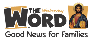 The Wednesday Word -  The Sunday Gospel through School on Wednesday